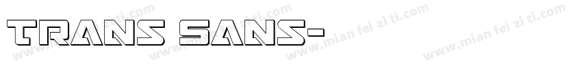 Trans Sans字体转换